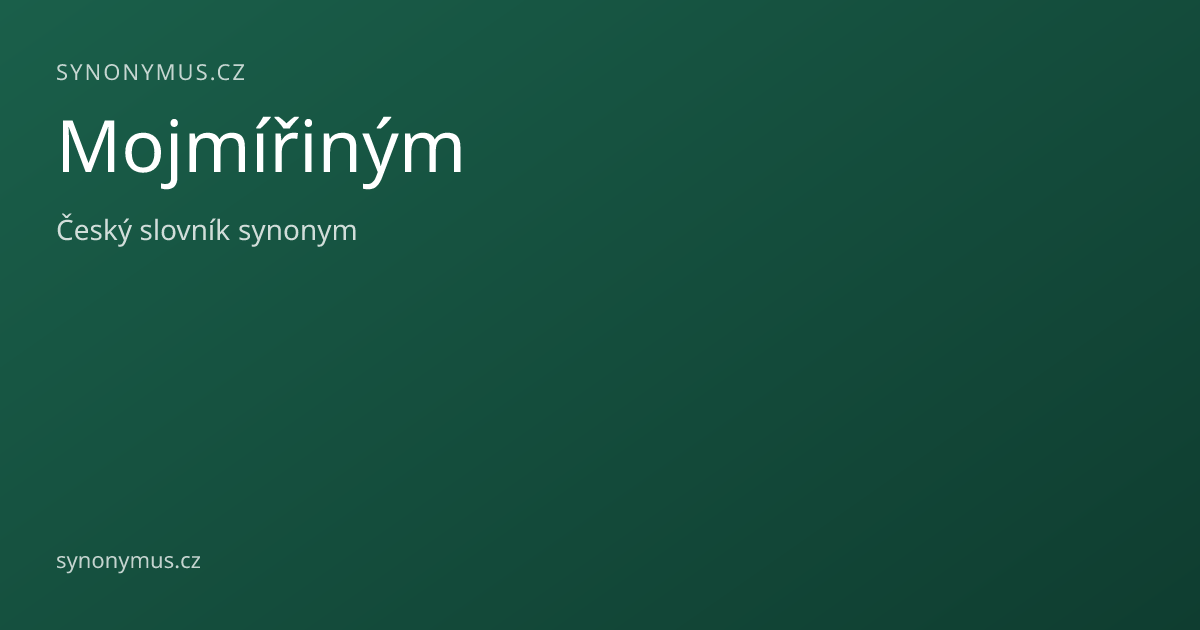 Náhled odkazu: Mojmířiným
