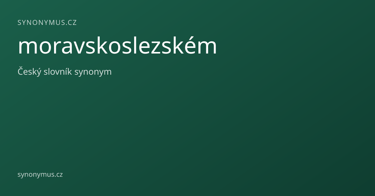 Náhled odkazu: moravskoslezském
