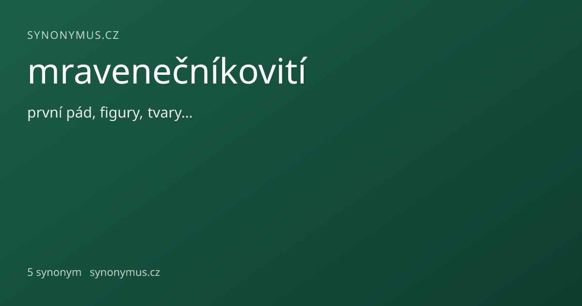 Náhled odkazu: mravenečníkovití
