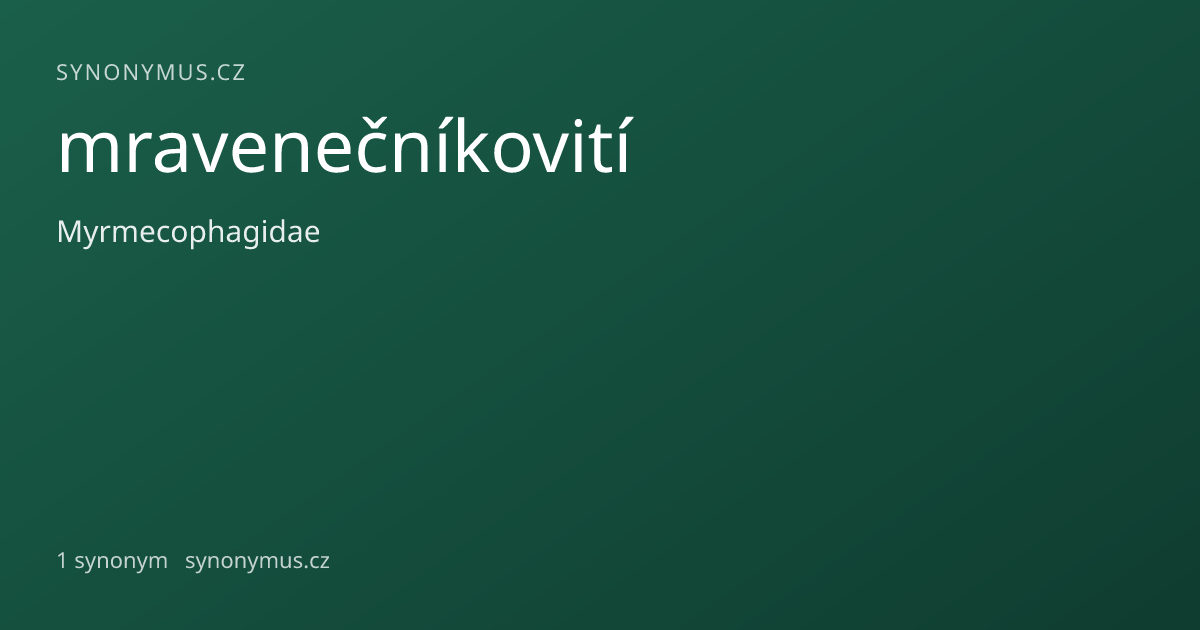 Náhled odkazu: mravenečníkovití