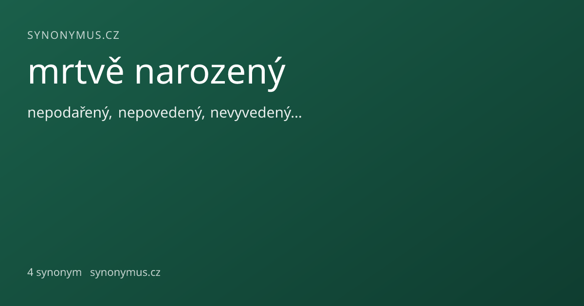 Náhled odkazu: mrtvě narozený