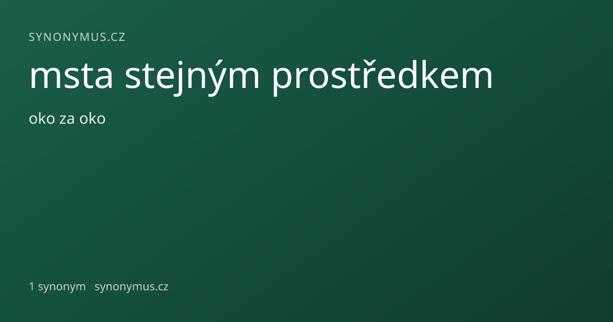 Náhled odkazu: msta stejným prostředkem