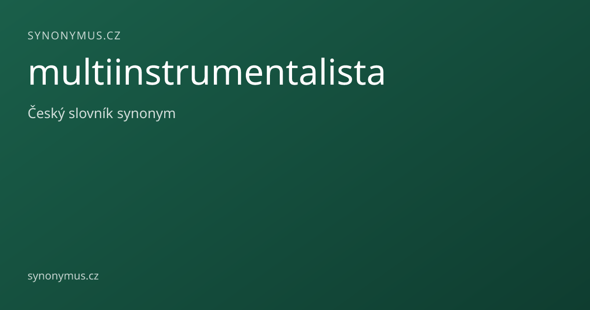 Náhled odkazu: multiinstrumentalista