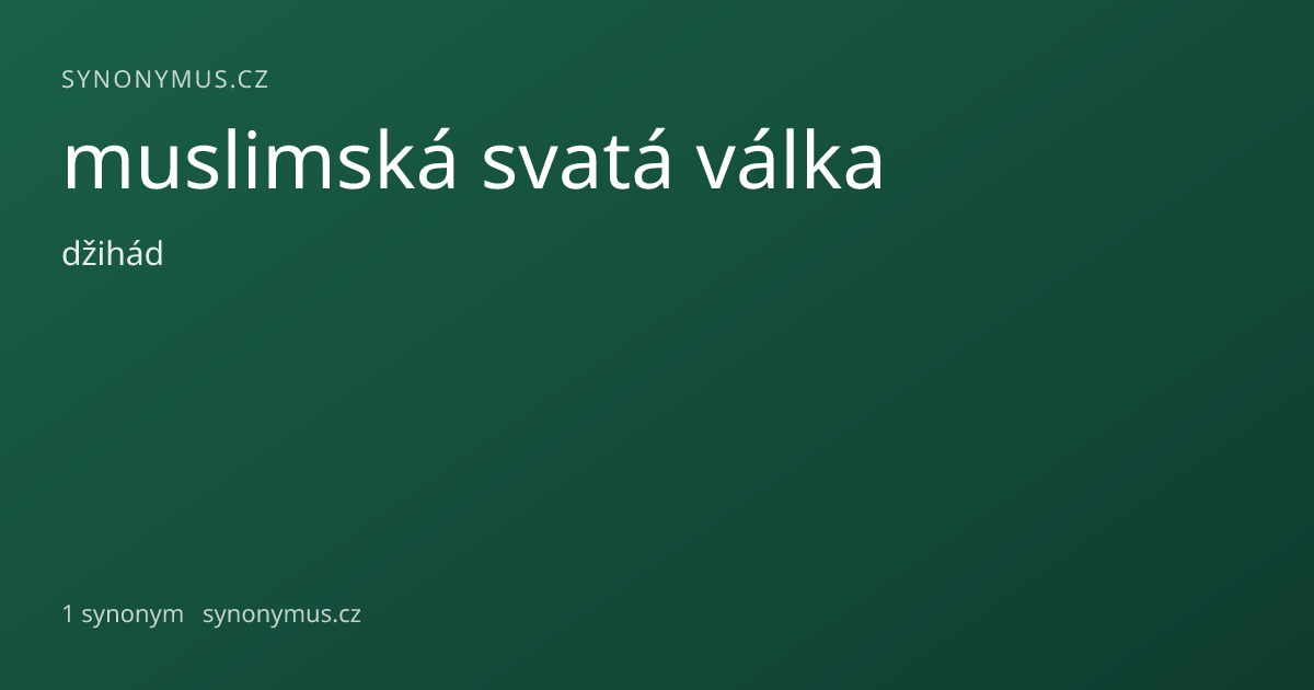 Náhled odkazu: muslimská svatá válka