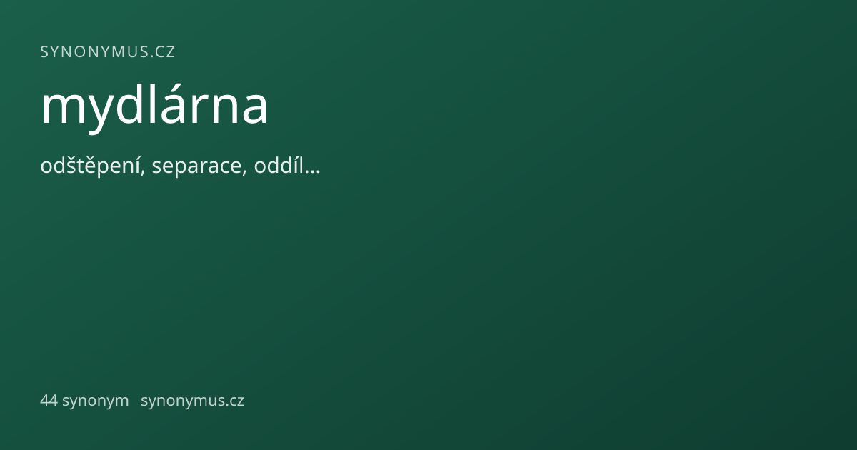 Náhled odkazu: mydlárna