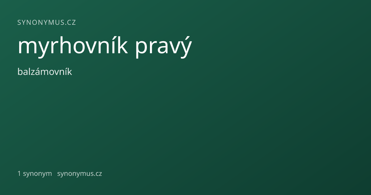 Náhled odkazu: myrhovník pravý