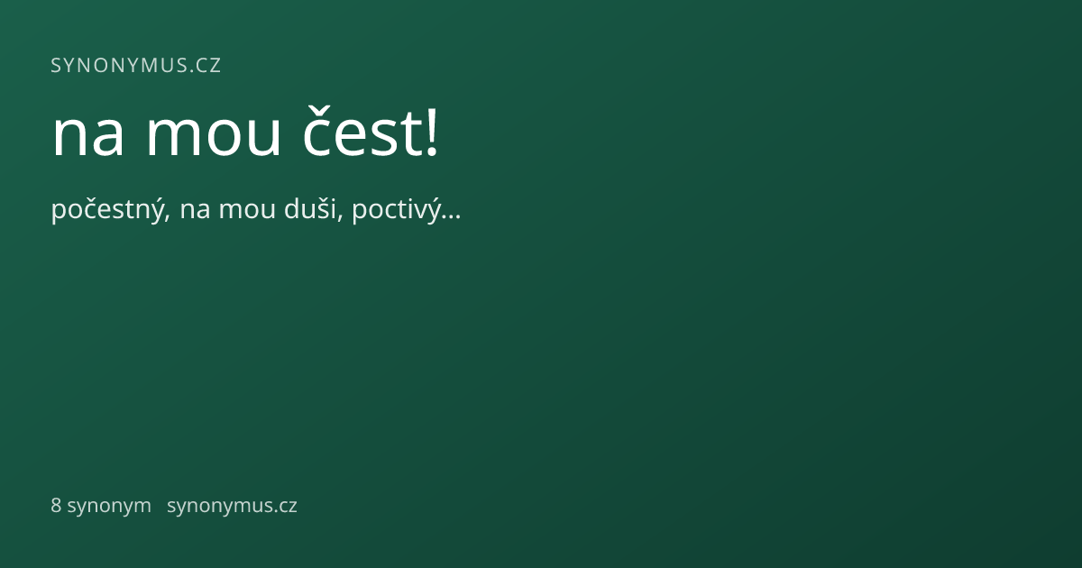 Náhled odkazu: na mou čest!