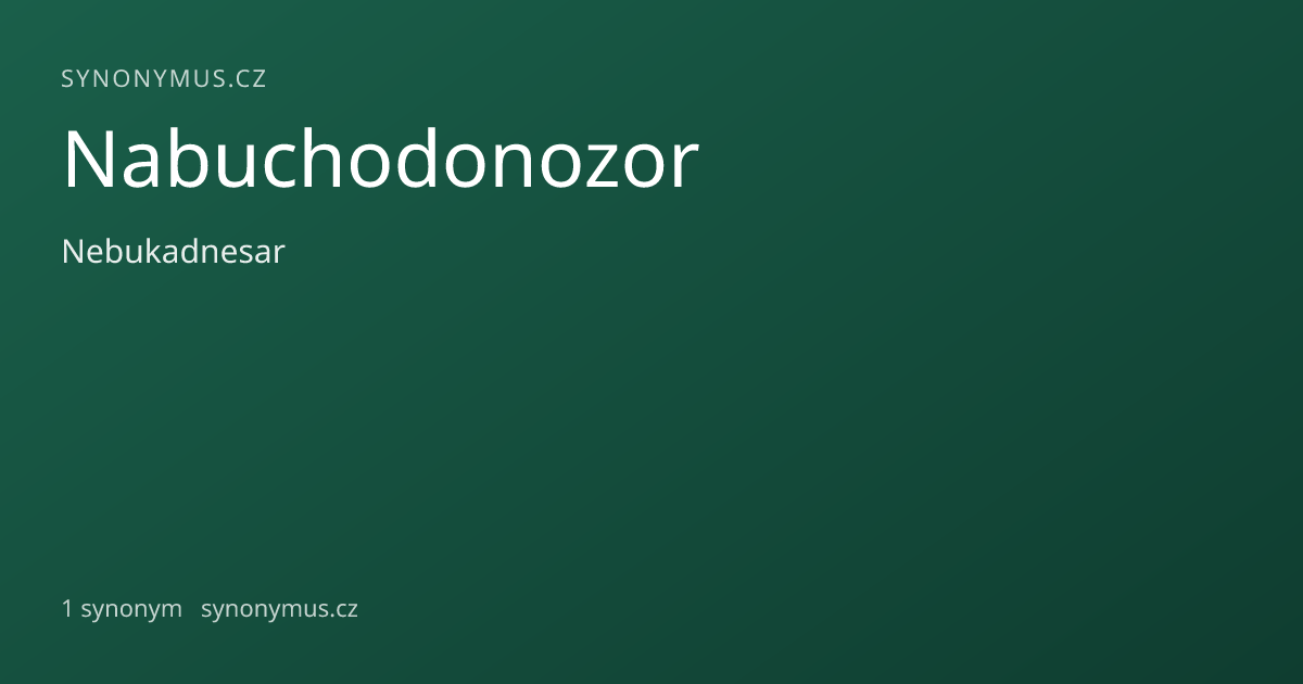 Náhled odkazu: Nabuchodonozor