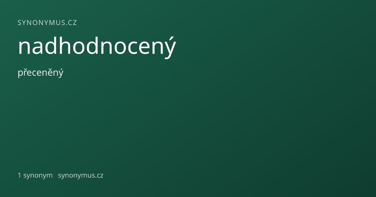 Náhled odkazu: nadhodnocený