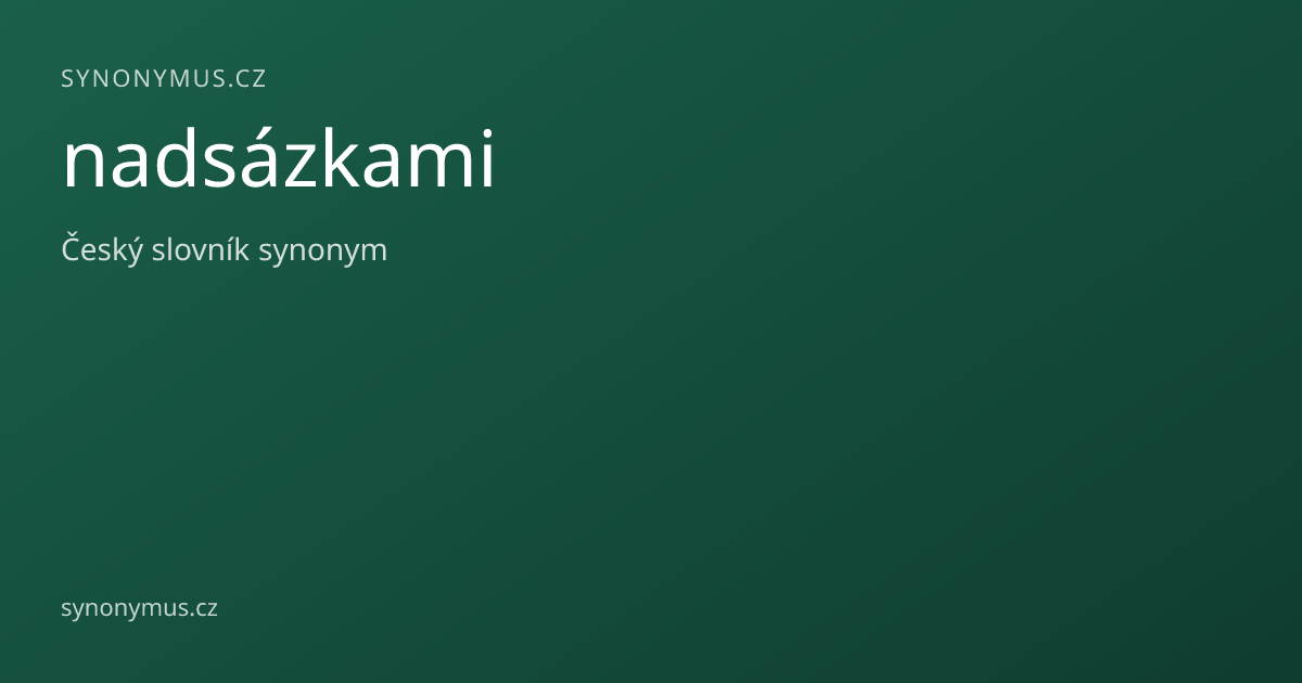 Náhled odkazu: nadsázkami