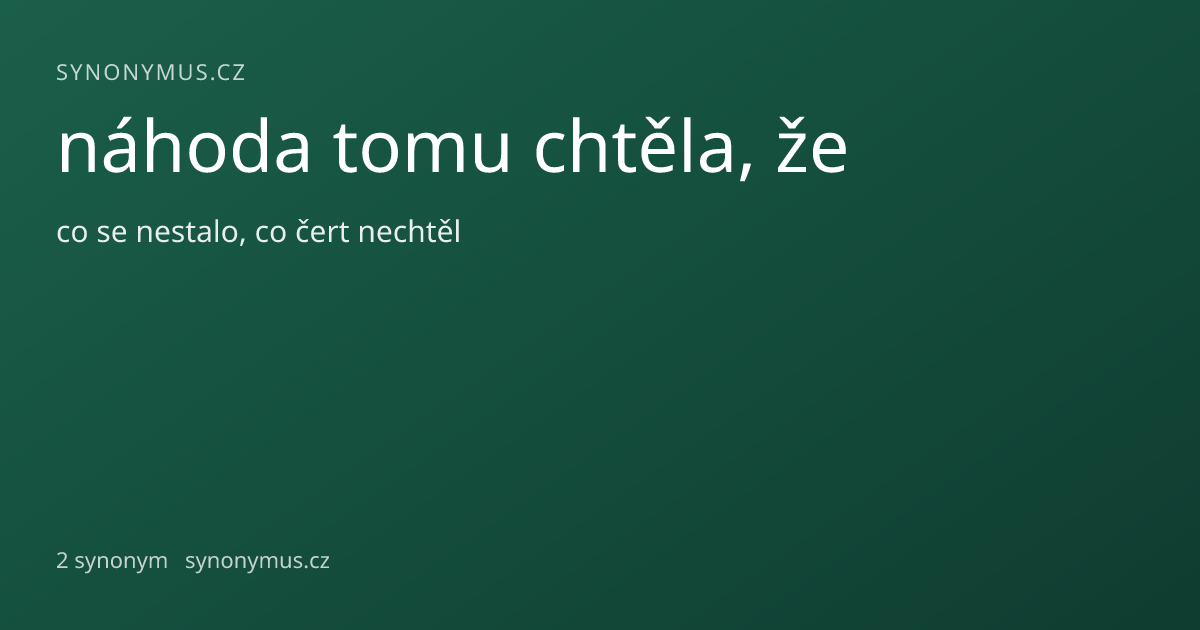 Náhled odkazu: náhoda tomu chtěla, že