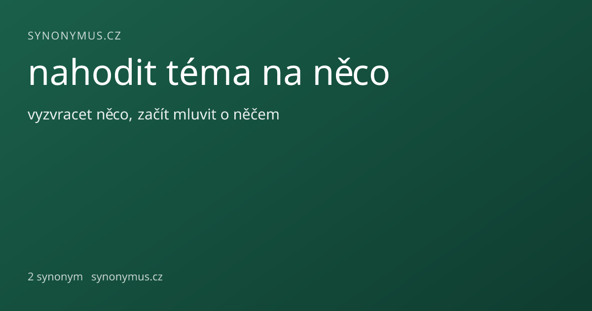 Náhled odkazu: nahodit téma na něco