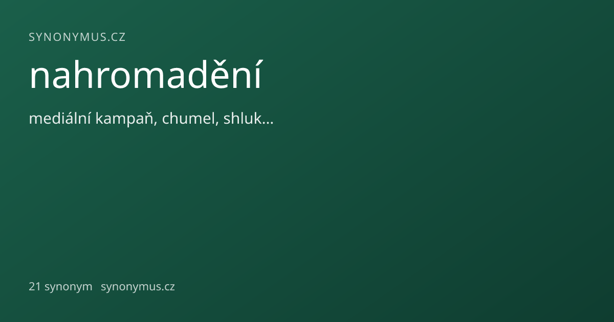 Náhled odkazu: nahromadění