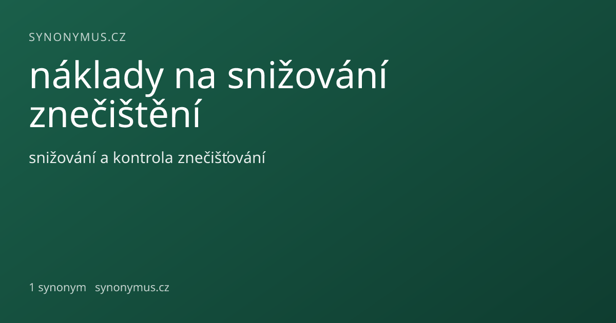 Náhled odkazu: náklady na snižování znečištění