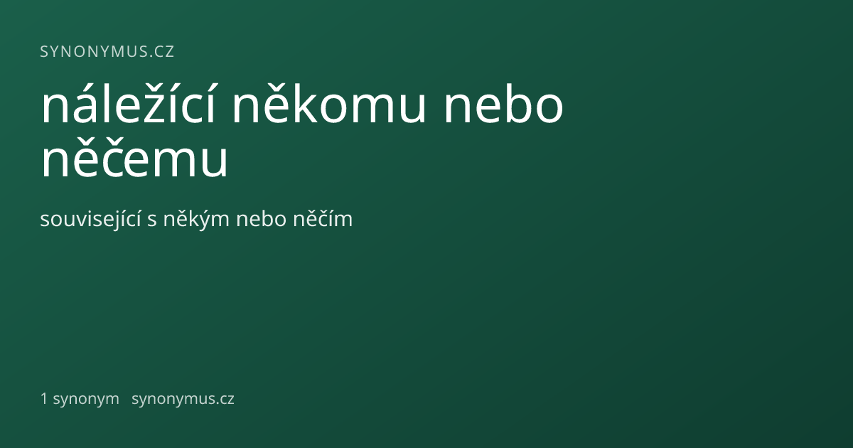 Náhled odkazu: náležící někomu nebo něčemu