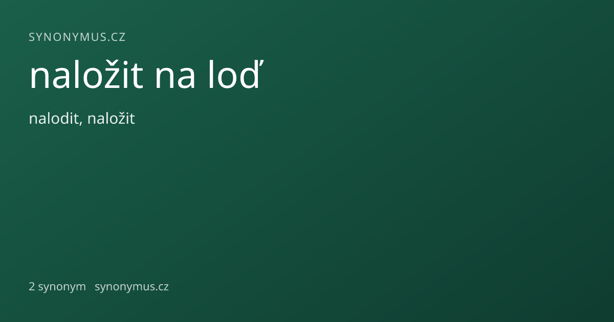 Náhled odkazu: naložit na loď