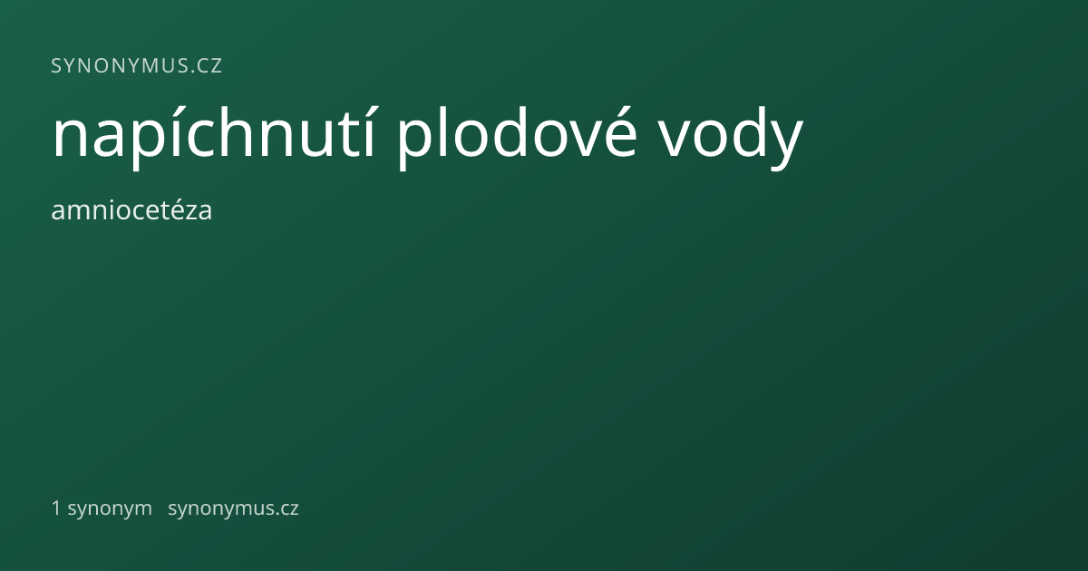 Náhled odkazu: napíchnutí plodové vody