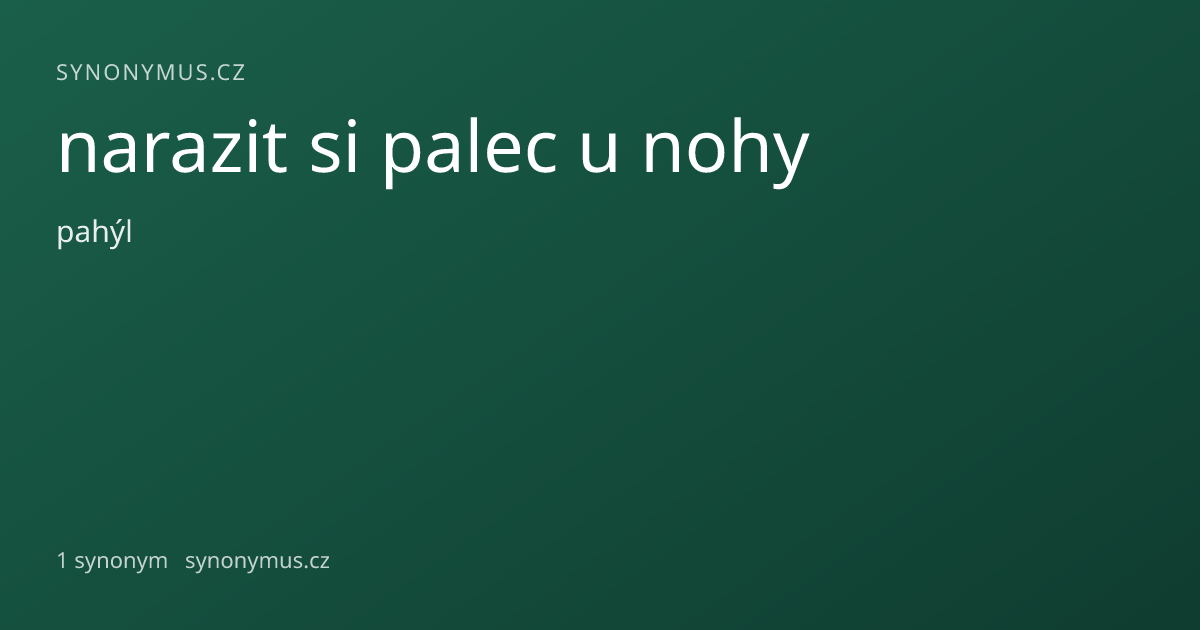 Náhled odkazu: narazit si palec u nohy