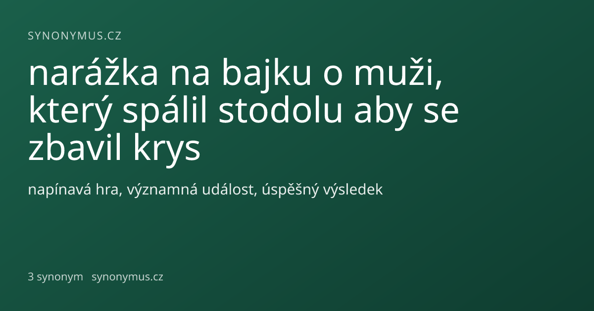 Náhled odkazu: narážka na bajku o muži, který spálil stodolu aby se zbavil krys