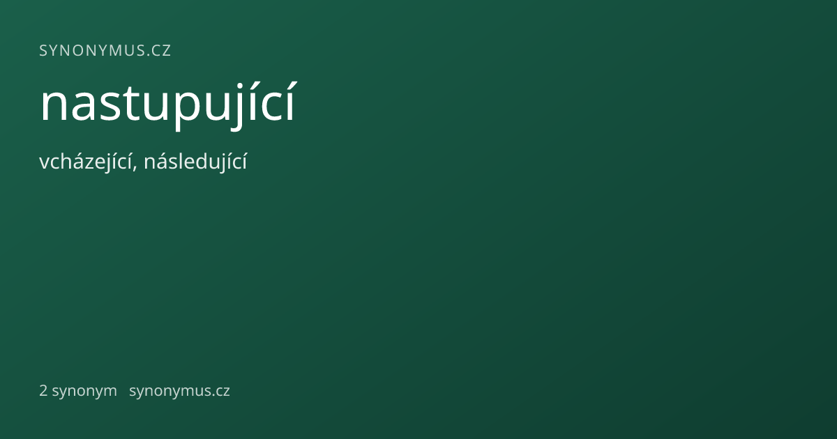 Náhled odkazu: nastupující