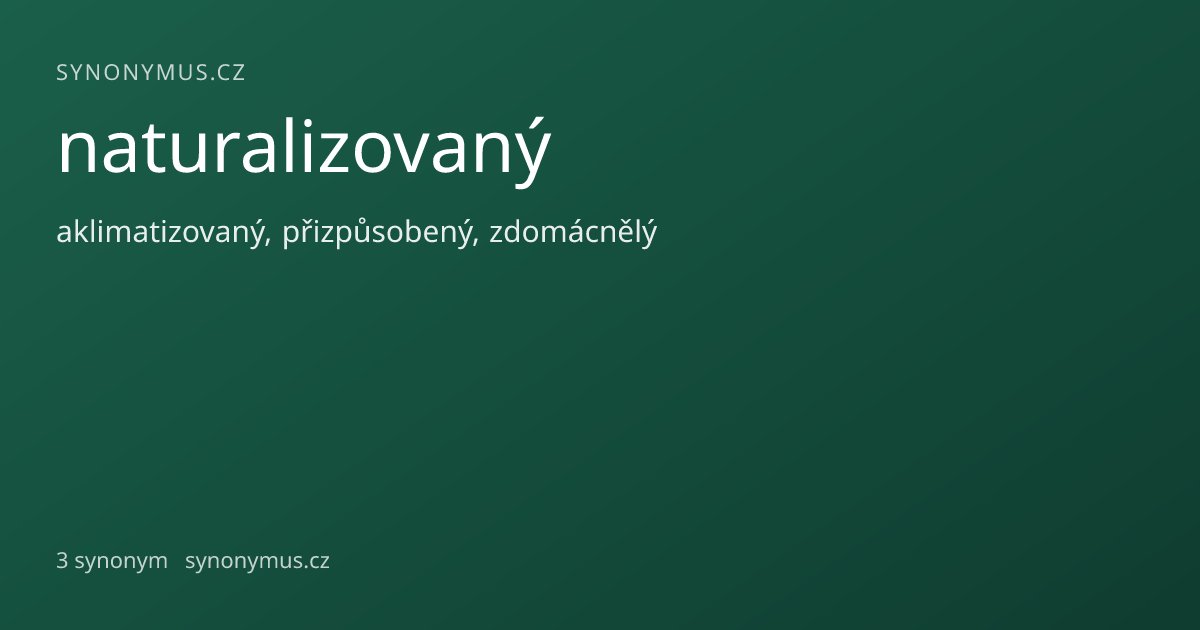 Náhled odkazu: naturalizovaný