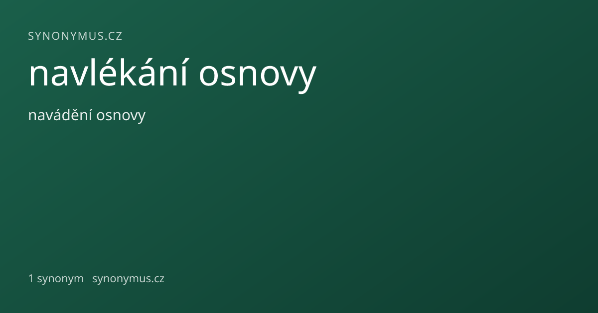 Náhled odkazu: navlékání osnovy