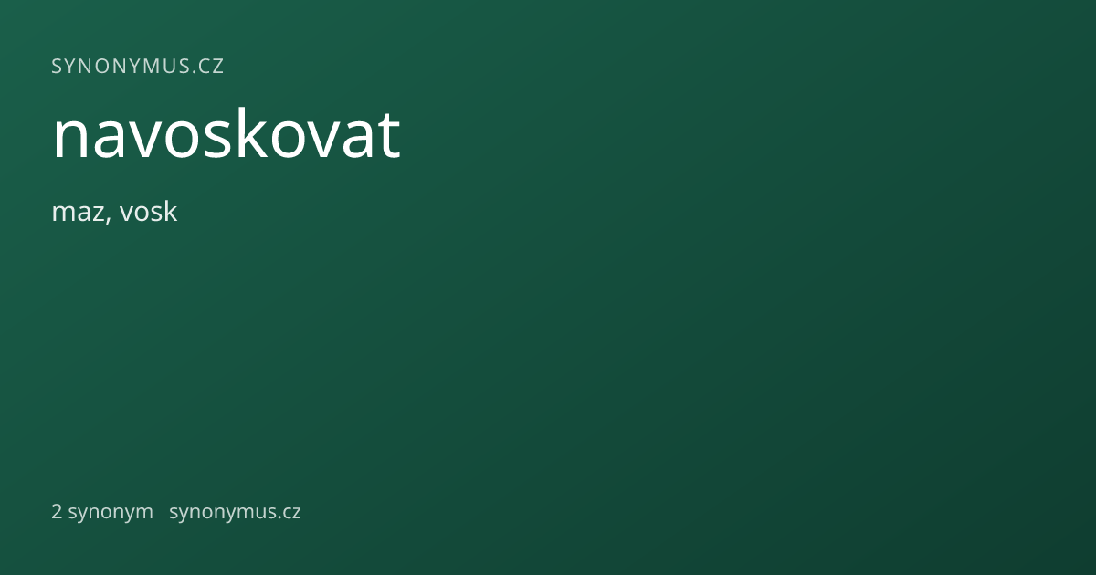 Náhled odkazu: navoskovat