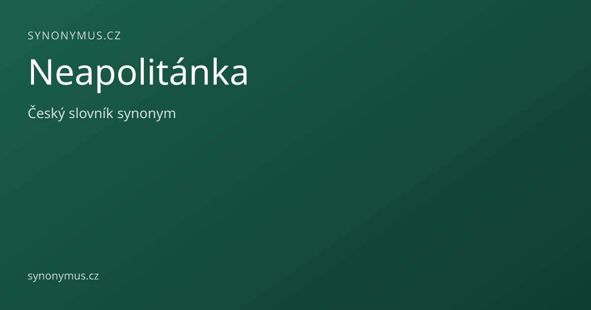 Náhled odkazu: Neapolitánka