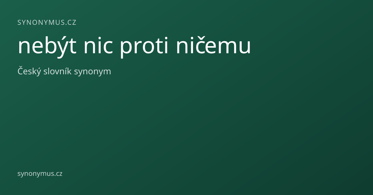 Náhled odkazu: nebýt nic proti ničemu