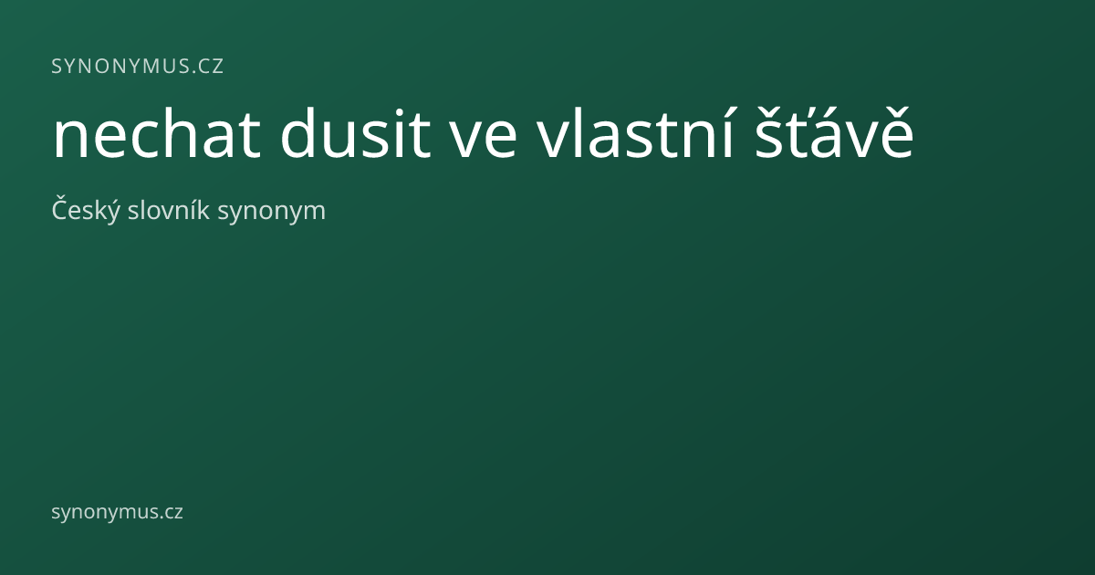Náhled odkazu: nechat dusit ve vlastní šťávě