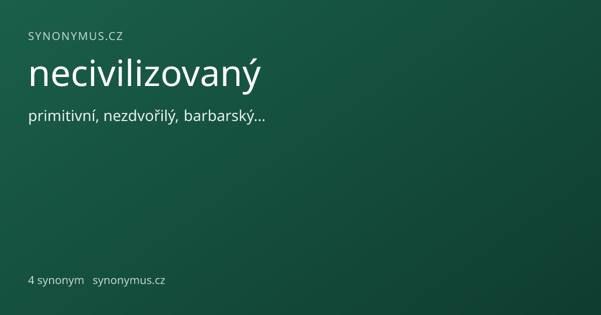 Náhled odkazu: necivilizovaný