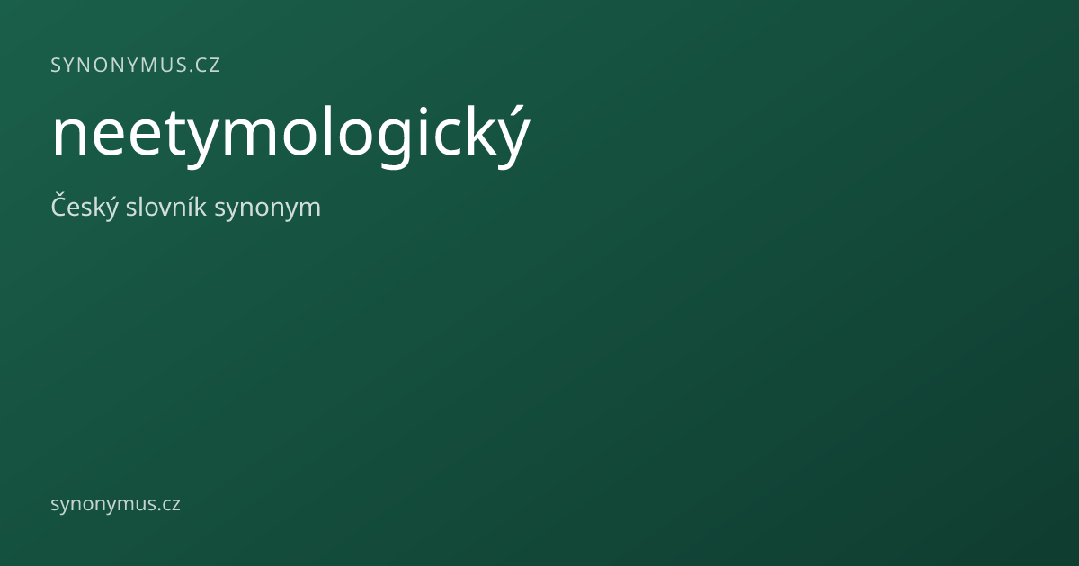 Náhled odkazu: neetymologický