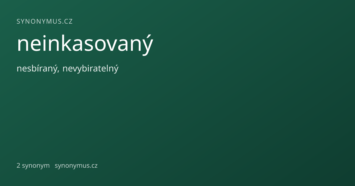 Náhled odkazu: neinkasovaný