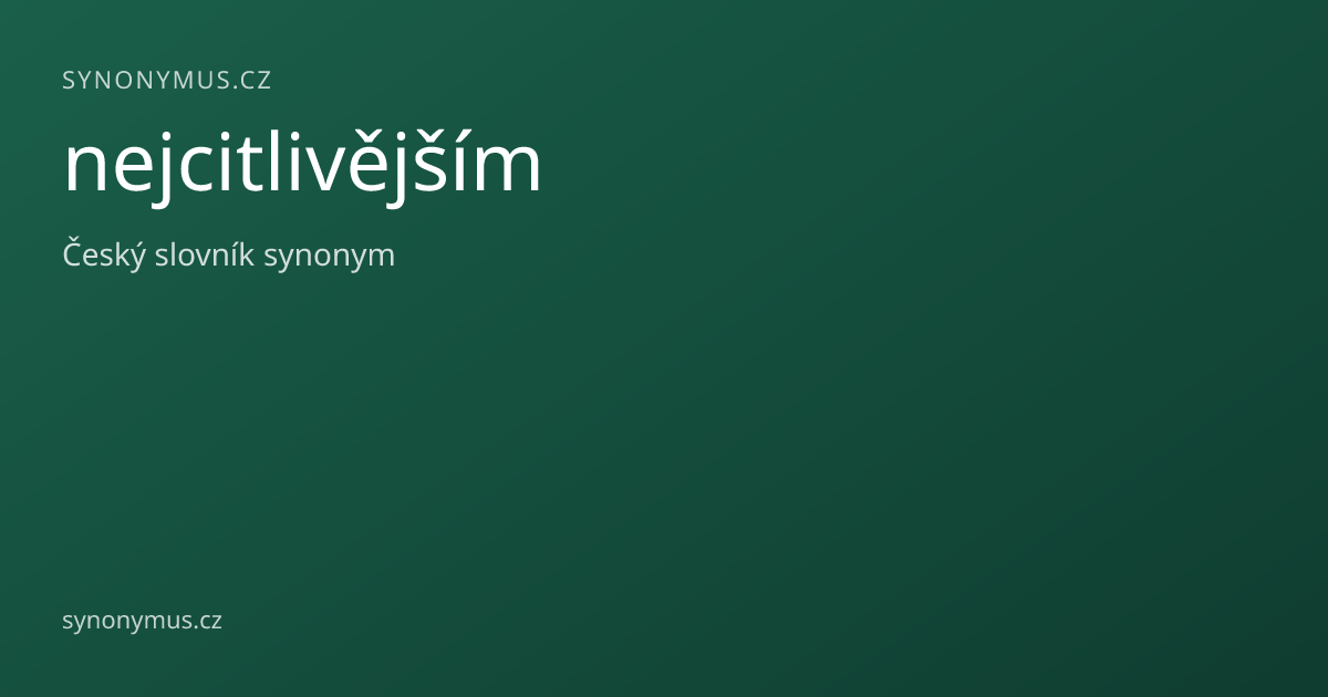 Náhled odkazu: nejcitlivějším