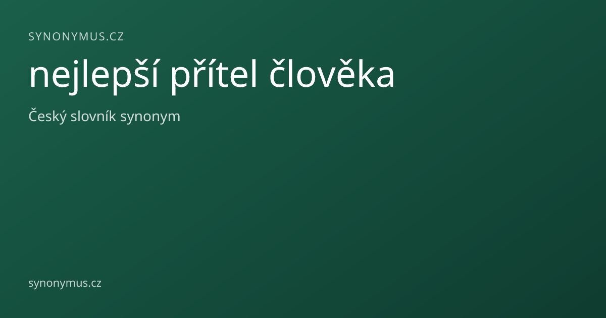 Náhled odkazu: nejlepší přítel člověka