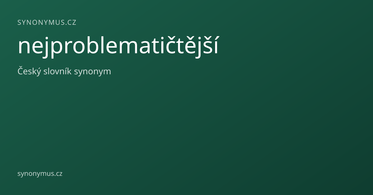 Náhled odkazu: nejproblematičtější