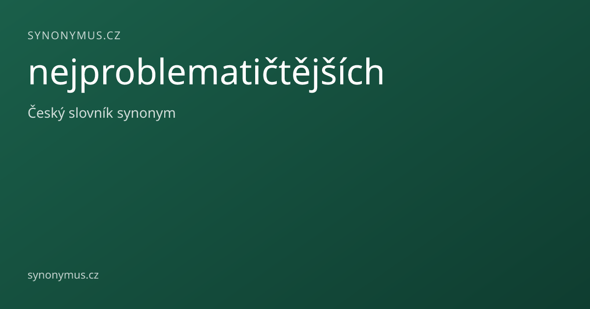 Náhled odkazu: nejproblematičtějších