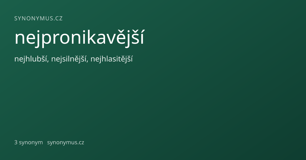 Náhled odkazu: nejpronikavější