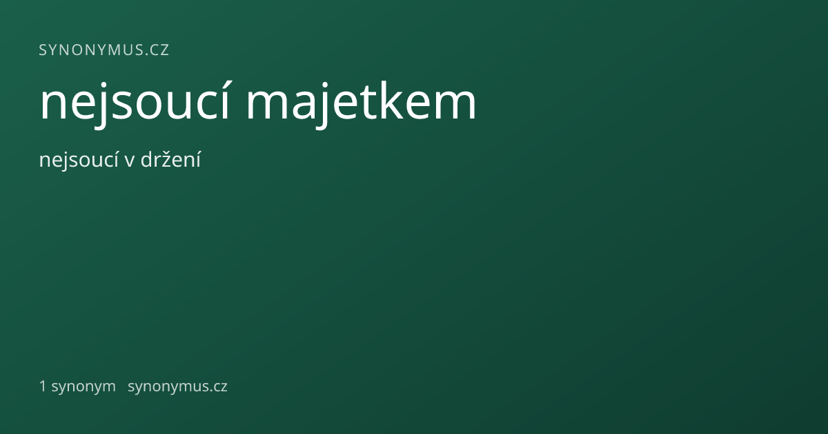 Náhled odkazu: nejsoucí majetkem