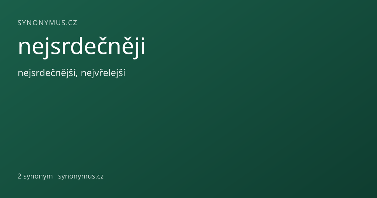 Náhled odkazu: nejsrdečněji