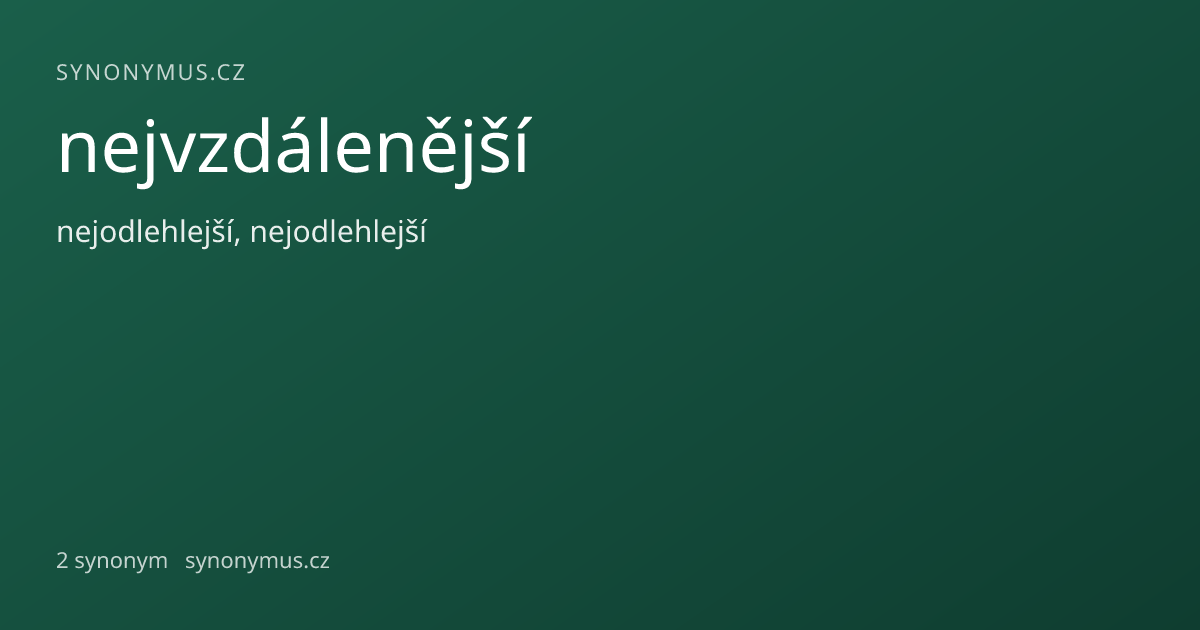Náhled odkazu: nejvzdálenější