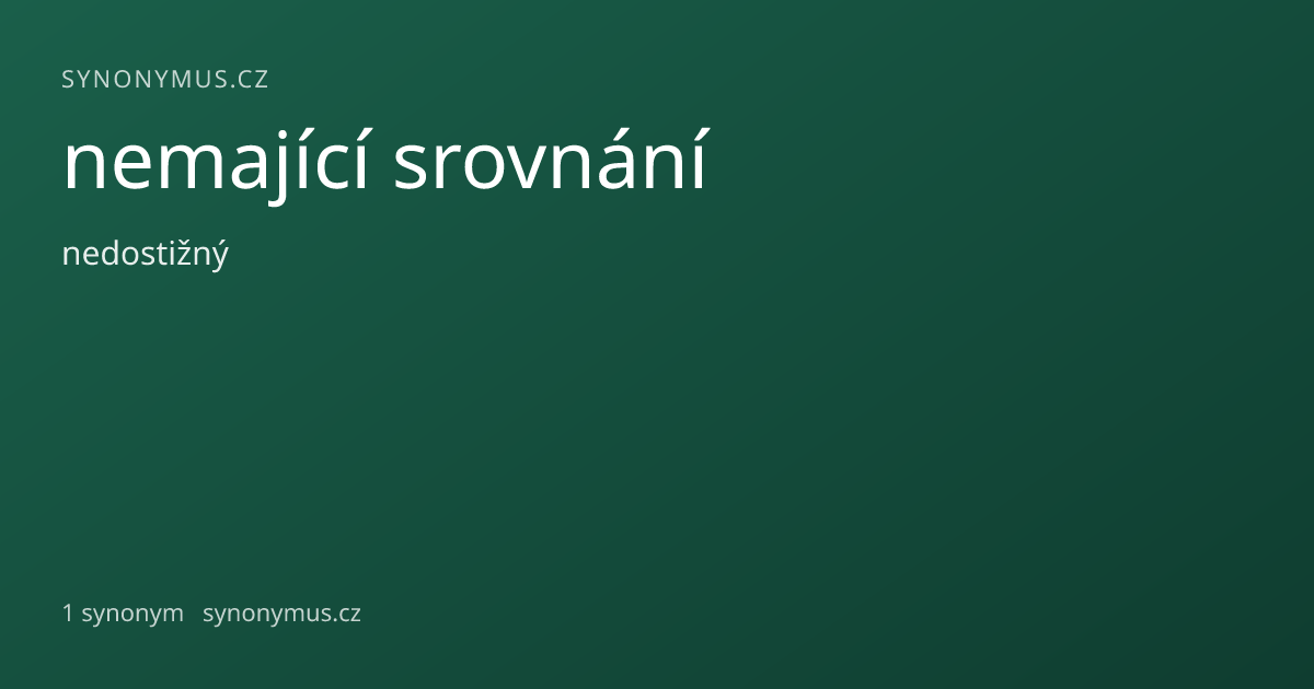Náhled odkazu: nemající srovnání