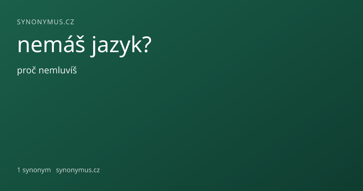 Náhled odkazu: nemáš jazyk?