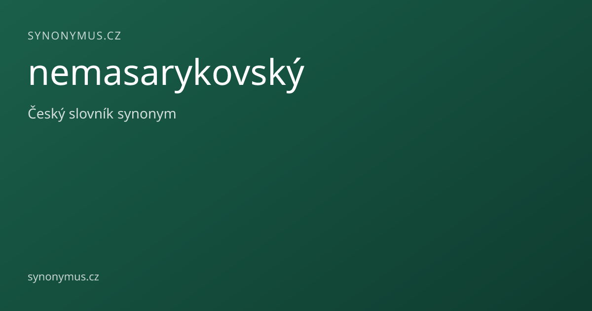Náhled odkazu: nemasarykovský
