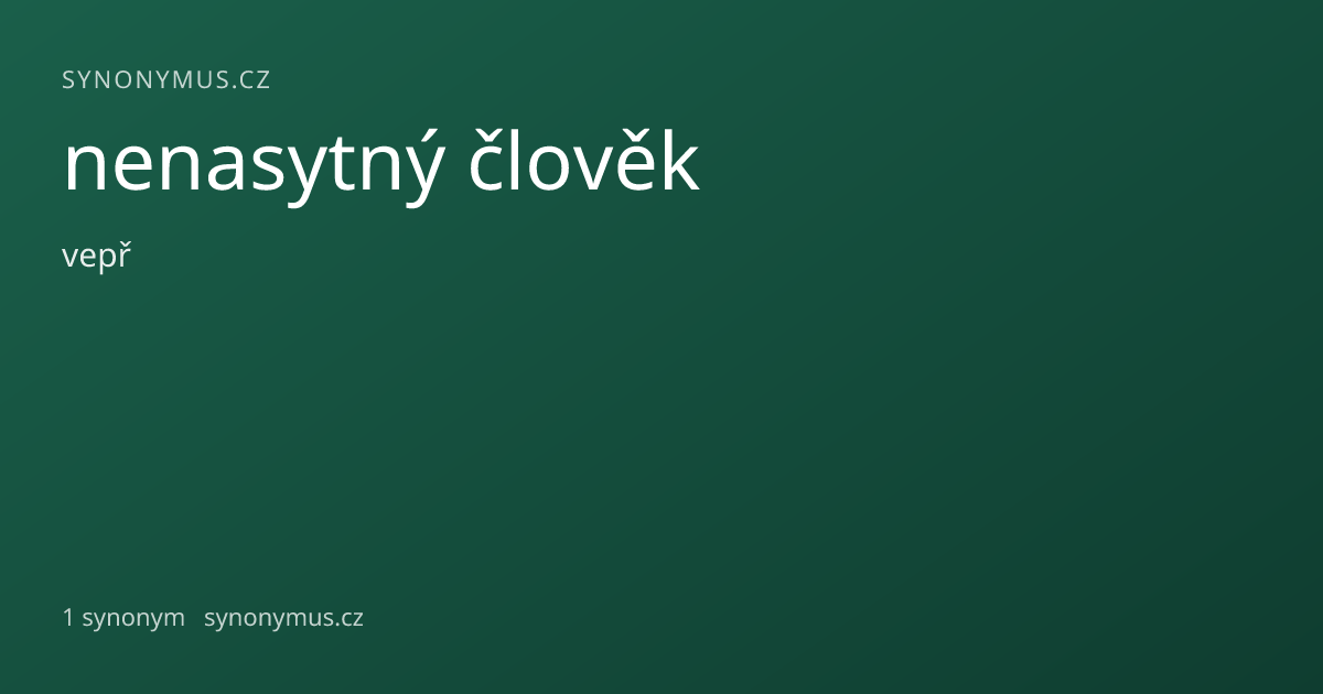 Náhled odkazu: nenasytný člověk