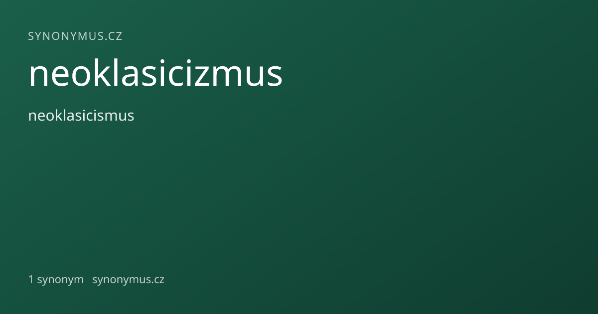 Náhled odkazu: neoklasicizmus