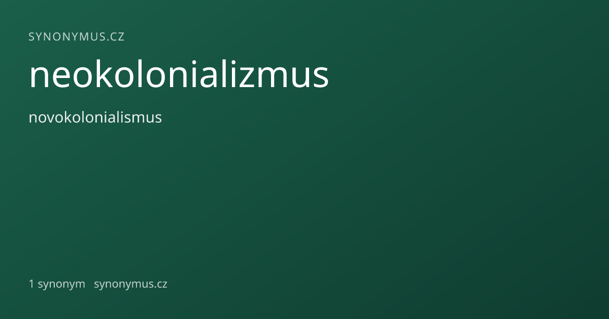 Náhled odkazu: neokolonializmus