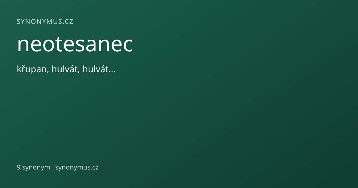 Náhled odkazu: neotesanec