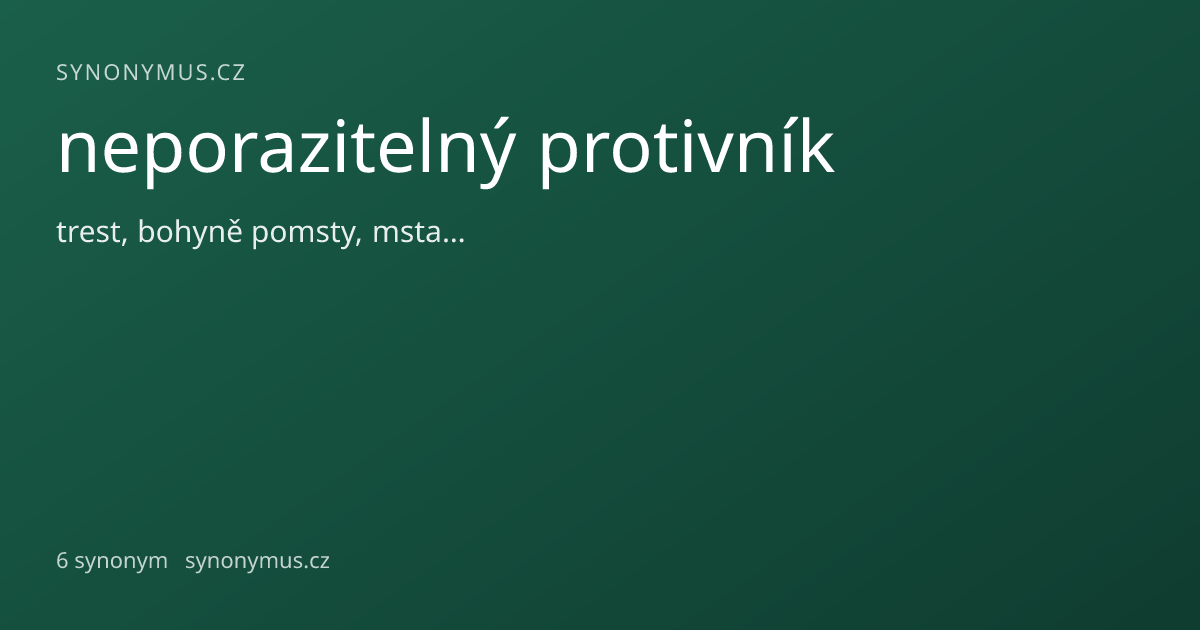 Náhled odkazu: neporazitelný protivník
