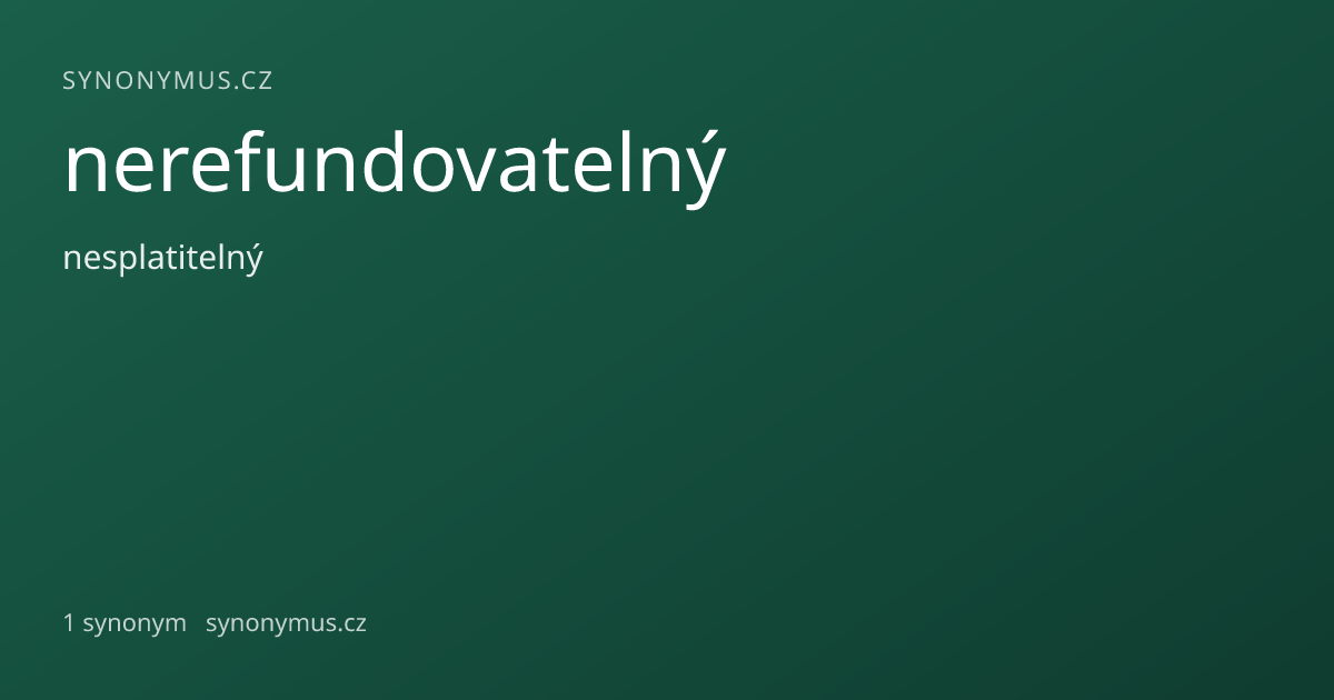 Náhled odkazu: nerefundovatelný